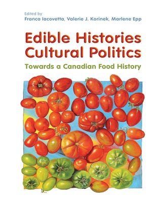 cover image of Edible Histories, Cultural Politics